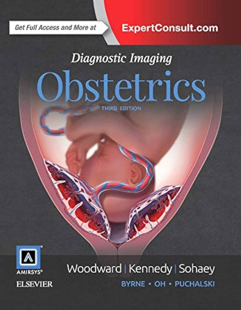 Diagnostic Imaging Obstetrics 第三版 Diagnostic Imaging: Obstetrics: 9780323392563: Medicine